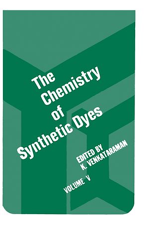 Téléchargez le livre :  The Chemistry Of Synthetic Dyes V5