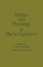 Télécharger le livre :  Pollution and Physiology of Marine Organisms