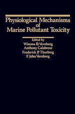 Télécharger le livre :  Physiological Mechanisms Of Marine Pollutant Toxicity