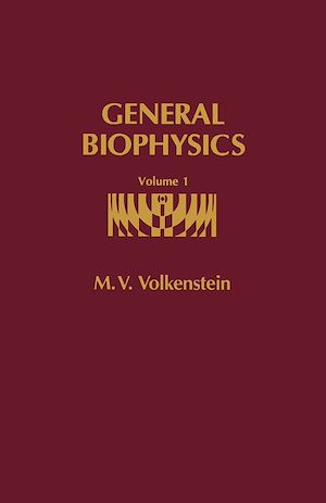 Téléchargez le livre :  General Biophysics
