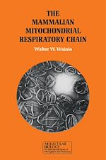 Télécharger le livre :  The Mammalian Mitochondrial Respiratory chain