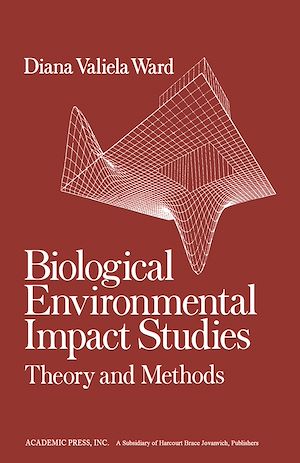 Téléchargez le livre :  Biological Environmental Impact Studies