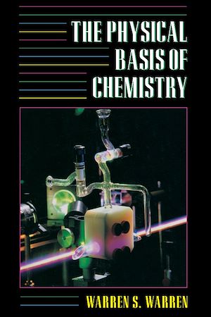 Téléchargez le livre :  The Physical Basis of Chemistry