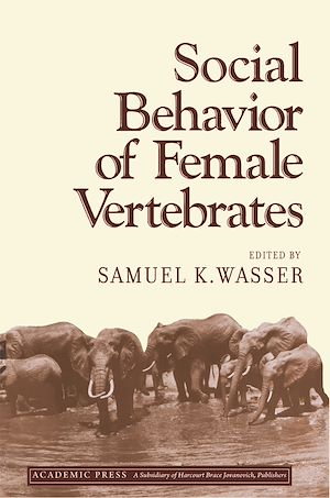 Téléchargez le livre :  Social Behavior of Female Vertebrates