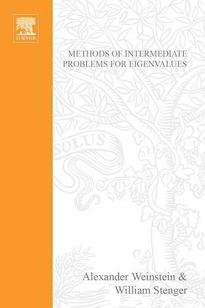 Download the eBook: Methods of Intermediate Problems for Eigenvalues: Theory and Ramifications