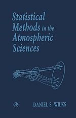 Télécharger le livre :  Statistical Methods in the Atmospheric Sciences