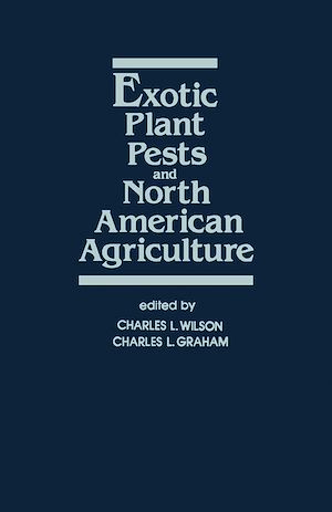 Téléchargez le livre :  Exotic Plant Pests and North American Agriculture