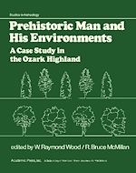 Télécharger le livre :  Prehistoric Man and His Environments