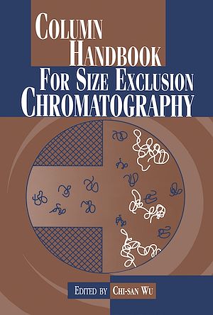 Téléchargez le livre :  Column Handbook for Size Exclusion Chromatography