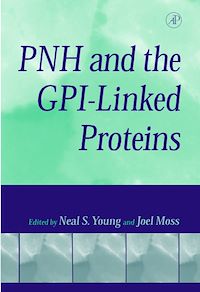 Téléchargez le livre :  PNH and the GPI-Linked Proteins