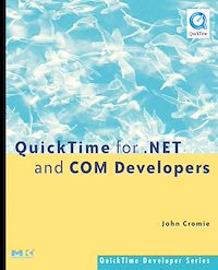 Téléchargez le livre :  QuickTime for .NET and COM Developers