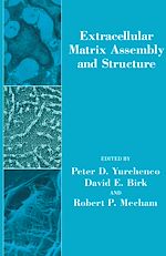 Télécharger le livre :  Extracellular Matrix Assembly and Structure