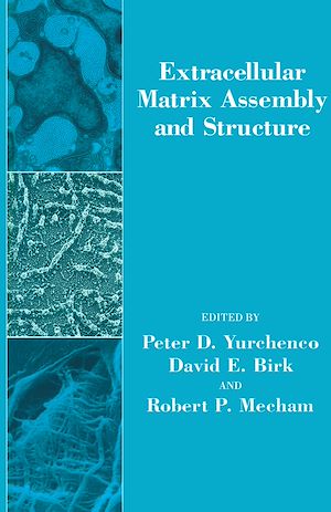Téléchargez le livre :  Extracellular Matrix Assembly and Structure