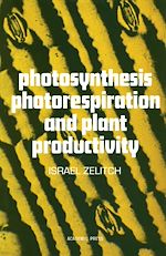 Télécharger le livre :  Photosynthesis, Photorespiration, And Plant Productivity