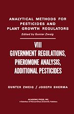 Télécharger le livre :  Government Regulations, Pheromone Analysis, Additional Pesticides