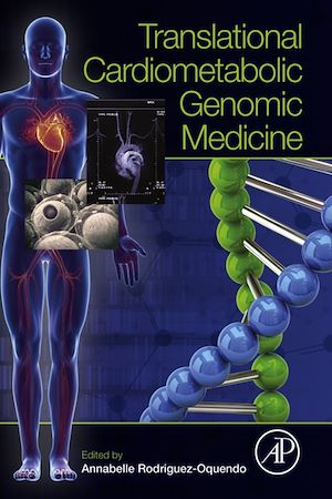 Téléchargez le livre :  Translational Cardiometabolic Genomic Medicine