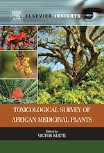 Télécharger le livre :  Toxicological Survey of African Medicinal Plants
