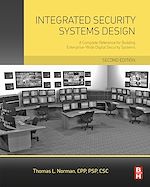 Télécharger le livre :  Integrated Security Systems Design
