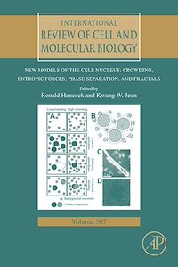 Téléchargez le livre :  New Models of the Cell Nucleus: Crowding, Entropic Forces, Phase Separation, and Fractals