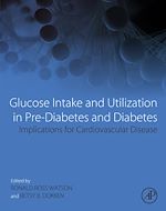 Télécharger le livre :  Glucose Intake and Utilization in Pre-Diabetes and Diabetes