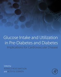 Téléchargez le livre :  Glucose Intake and Utilization in Pre-Diabetes and Diabetes