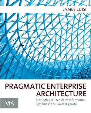 Téléchargez le livre :  Pragmatic Enterprise Architecture