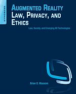 Download this eBook Augmented Reality Law, Privacy, and Ethics