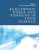 Télécharger le livre :  Electronic Noses and Tongues in Food Science