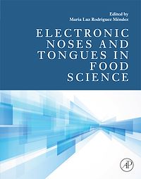 Téléchargez le livre :  Electronic Noses and Tongues in Food Science