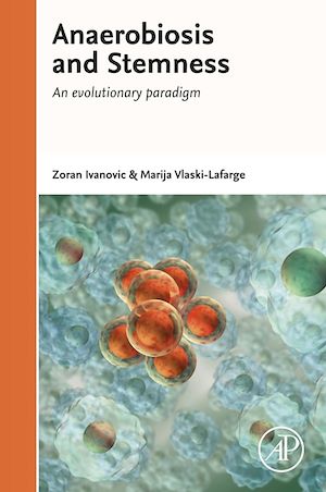 Téléchargez le livre :  Anaerobiosis and Stemness