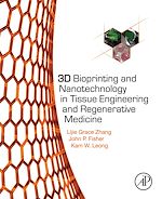 Télécharger le livre :  3D Bioprinting and Nanotechnology in Tissue Engineering and Regenerative Medicine