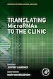 Télécharger le livre :  Translating MicroRNAs to the Clinic