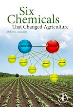 Télécharger le livre :  Six Chemicals that Changed Agriculture