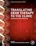 Télécharger le livre :  Translating Gene Therapy to the Clinic