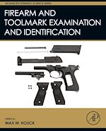 Télécharger le livre :  Firearm and Toolmark Examination and Identification