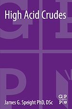 Télécharger le livre :  High Acid Crudes