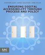 Télécharger le livre :  Ensuring Digital Accessibility through Process and Policy