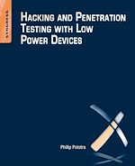 Download this eBook Hacking and Penetration Testing with Low Power Devices