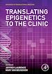 Télécharger le livre :  Translating Epigenetics to the Clinic