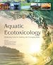 Télécharger le livre :  Aquatic Ecotoxicology