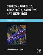 Télécharger le livre :  Stress: Concepts, Cognition, Emotion, and Behavior
