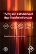 Télécharger le livre :  Theory and Calculation of Heat Transfer in Furnaces