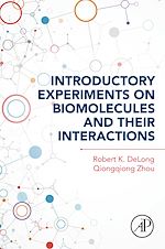 Télécharger le livre :  Introductory Experiments on Biomolecules and their Interactions