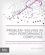 Télécharger le livre :  Problem-solving in High Performance Computing