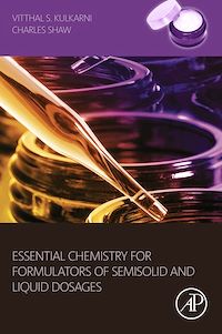 Téléchargez le livre :  Essential Chemistry for Formulators of Semisolid and Liquid Dosages