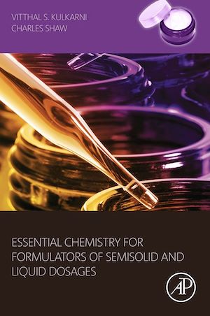 Téléchargez le livre :  Essential Chemistry for Formulators of Semisolid and Liquid Dosages