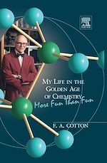 Télécharger le livre :  My Life in the Golden Age of Chemistry
