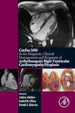 Télécharger le livre :  Cardiac MRI in Diagnosis, Clinical Management, and Prognosis of Arrhythmogenic Right Ventricular Cardiomyopathy/Dysplasia