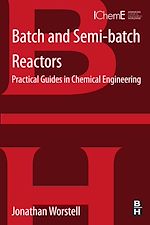 Télécharger le livre :  Batch and Semi-batch Reactors