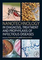 Télécharger le livre :  Nanotechnology in Diagnosis, Treatment and Prophylaxis of Infectious Diseases